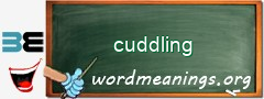 WordMeaning blackboard for cuddling